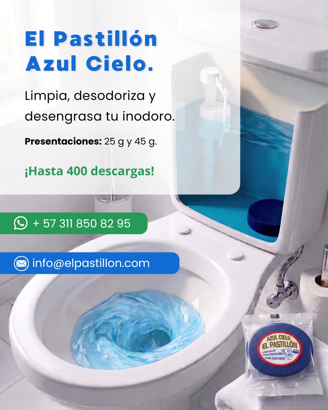 El Pastillón Azul Cielo - Pastillas Sanitarias Pastilla sanitaria Azul Cielo El Pastillón para limpieza, desodorización y desengrase de inodoros en Bogotá.